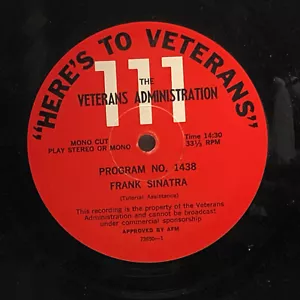 Frank Sinatra-Here's To Veterans-Veterans Administration 111-RADIO SHOW - Picture 1 of 2