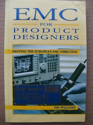EMC for Product Designers: Meeting the European EMC... by Tim Williams-paperback - Image 1 of 4