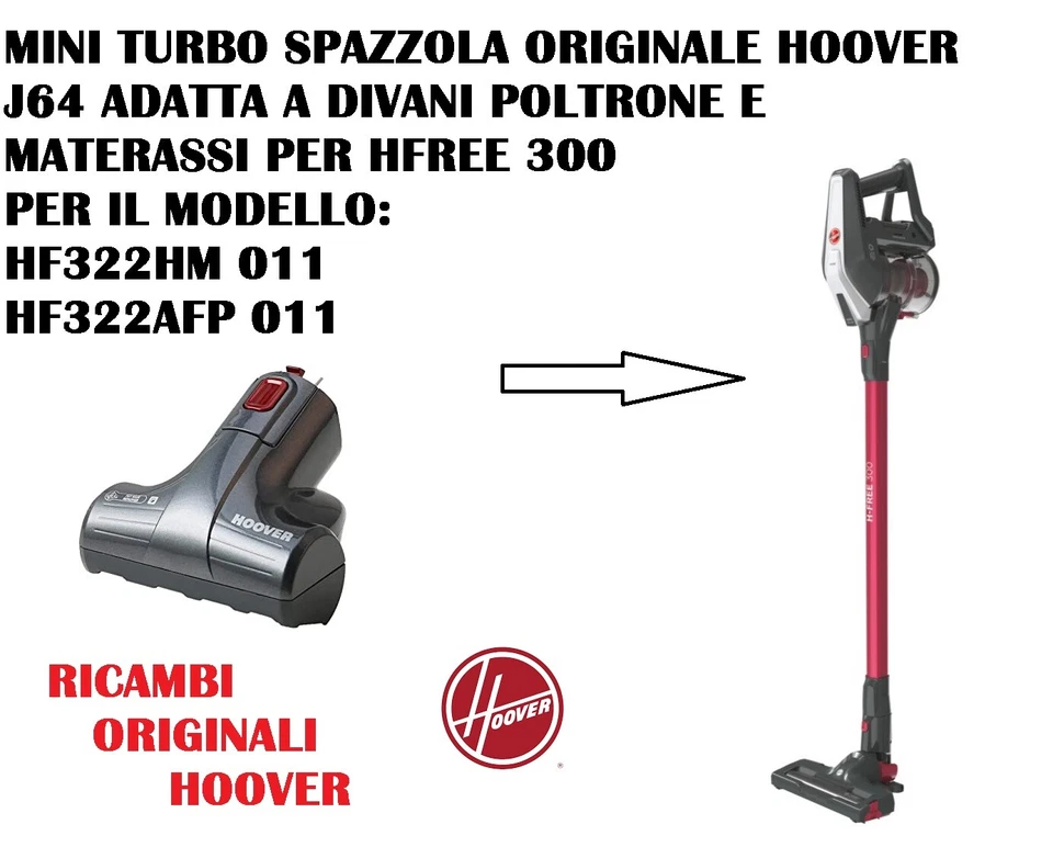 MINI TURBO SPAZZOLA A RULLO ASPIRAPOLVERE H-FREE 300 HOOVER J64 HF322AFP 011 - Immagine 1 di 1