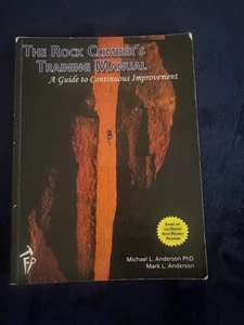 Signed Michael L. Anderson The Rock Climber's Training Manual - Picture 1 of 5