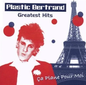 Plastic Bertrand: Greatest Hits - Picture 1 of 1