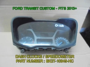 FORD TRANSIT CUSTOM SPEEDOMETER / DASH CLOCKS - FITS VANS 2013+ BK2T-10849-HC - Picture 1 of 1