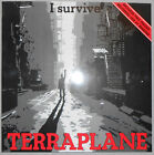 Terraplane - I Survive / 4 Track Vinyl EP