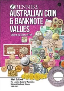 Renniks Australian Coin & Banknote Values 31st Edition: The Leading Guide for Au - Picture 1 of 1