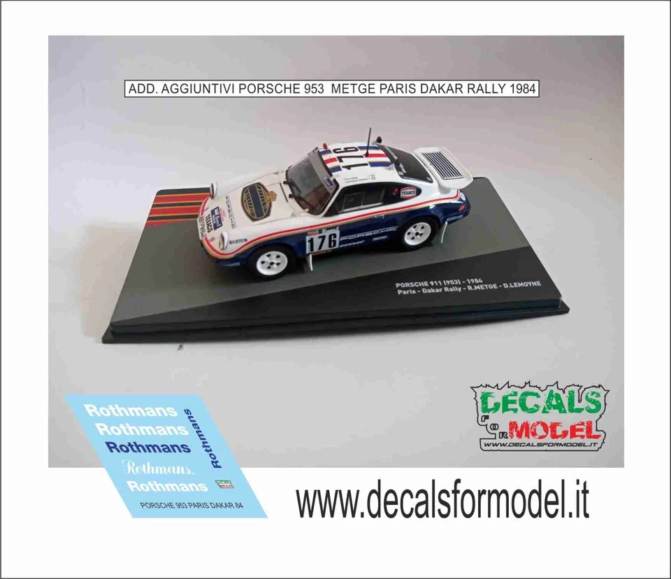 DECALS 1:43 ADD ROTHMANS PORSCHE 911 - 953 METGE PARIS DAKAR 1984 - Immagine 1 di 1