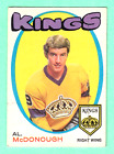 (1) AL MCDONOUGH 1971-72 O-PEE-CHEE # 150 KINGS ROOKIE EX/EX+ CARD (I6436). rookie card picture