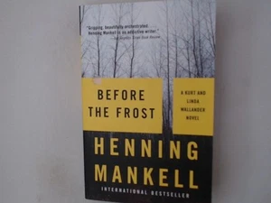 Before the Frost (Kurt Wallander Series, Band 9) Mankell, Henning: - Bild 1 von 1
