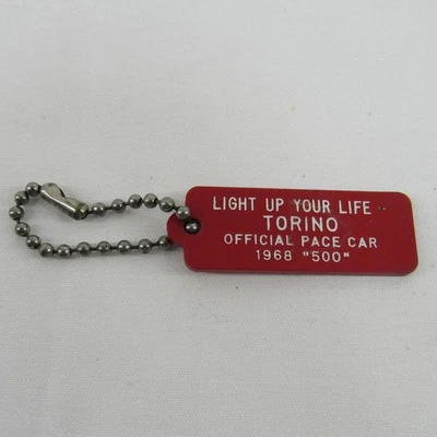 1968 Ford Torino Pace Car Keychain #178 Indianapolis 500 Light Up Your Life - Image 1 of 4