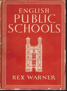 English Public Schools 1946 Rex Warner Britian In Pictures Hardcover Illustrated - Picture 1 of 2