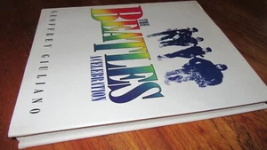 The Beatles: A Celebration ~ Geoffrey Giuliano. WOW! HbDj 1986 UNread in MELB - Picture 1 of 12