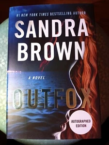 Sandra Brown OUTFOX 1st Edition 1st Printing AUTOGRAPHED HC/DJ Fine Signed NEW - Picture 1 of 6