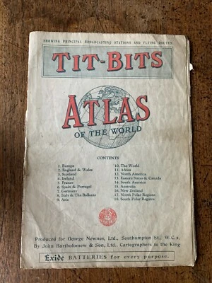 Tit-Bits Atlas of the World: Showing Principal Broadcasting Stations and Flying  - Image 1 of 4