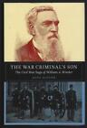 War Criminal's Son Civil War Saga William A Winder Jane Singer 2019 1st edition