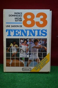 ANCIEN LE LIVRE UNE SAISON DE RAQUETTE DE TENNIS 1983 83 - Imagen 1 de 1
