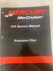 Mercury Mercruiser #35 Service Manual Precision Pilot Boat Marine Motor - Picture 1 of 4