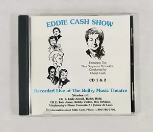 Eddie Cash Show 2-Disc CD Set Live Belfry Theatre Eddy Arnold Buddy Holly Signed - Picture 1 of 4