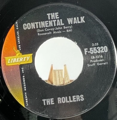 THE ROLLERS 45 RPM THE CONTINENTAL WALK / I WANT YOU SO—EX - Image 1 of 4