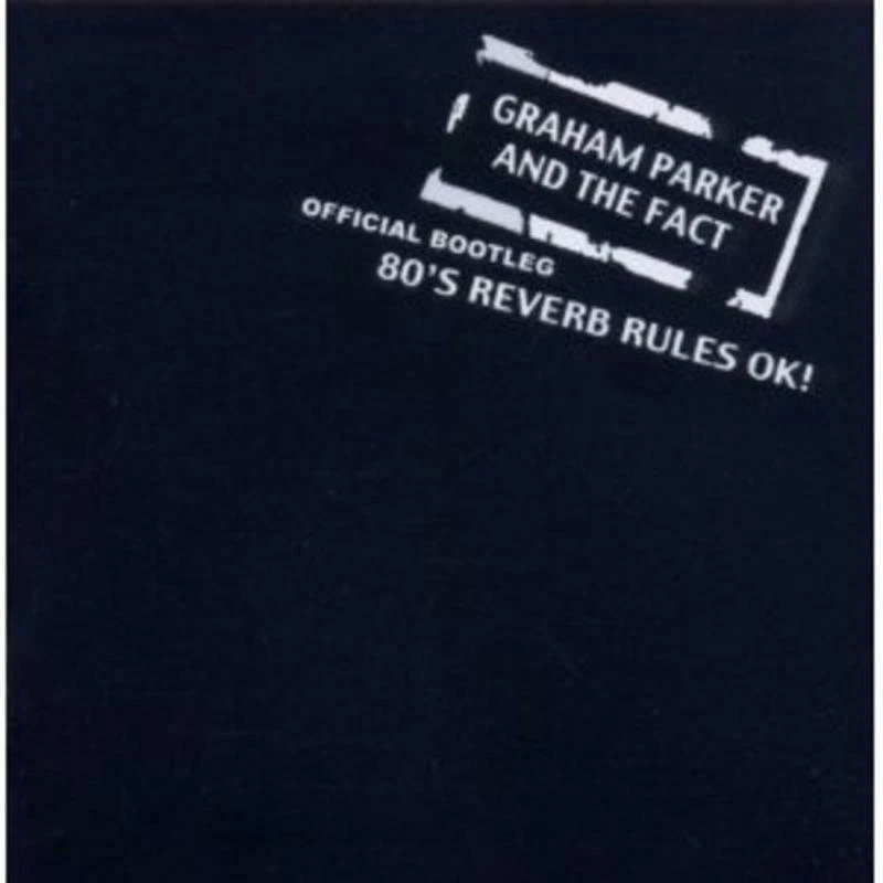 Parker, Graham - 80's Reverb Rules OK! THE RUMOUR CD NEU OVP - Bild 1 von 1