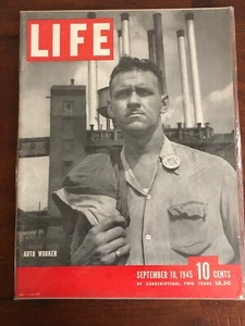 LIFE Magazine September 10 1945 Auto Worker - Picture 1 of 2