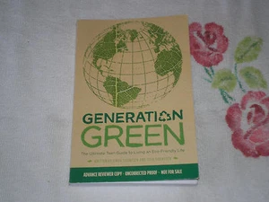 GENERATION GREEN by LINDA & TOSH SIVERTSEN   -SIGNED- -JA- - Picture 1 of 2