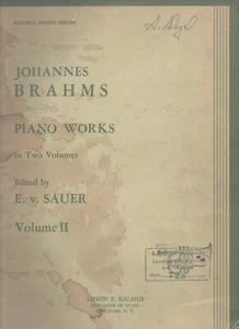 Kalmus Klavierreihe Brahms Klavierwerke Band 2 Herausgegeben von E v Sauer - Bild 1 von 1