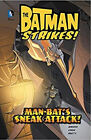Man-Bat's Sneak Attack ! Library Binding Matthew K. Manning