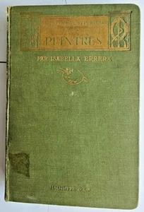 1913 Isabelle Errera Dictionnaire Repertoire Des Peintres Hachette Et Cie - Picture 1 of 3