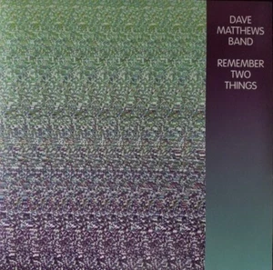 Dave Matthews Band - Remember Two Things 2 x LP - Vinyl Album SEALED NEW RECORD - Picture 1 of 1