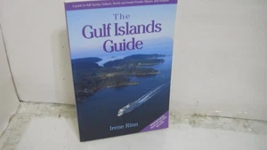 Gulf Islands Guide / Irene Rimm ( Salt Spring Galiano Mayne Saturna) Fine TPB - Picture 1 of 4