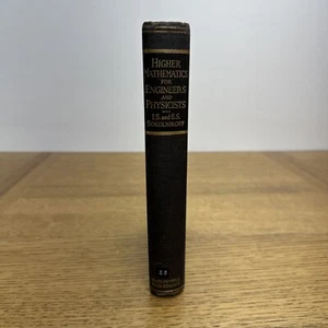 HIGHER MATHEMATICS FOR ENGINEERS AND PHYSICISTS by Ivan S. Sokolnikoff (1941) - Picture 1 of 11