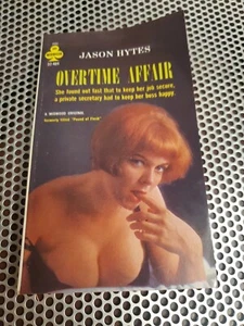 Vintage 1964 Overtime Affair By Jason Hytes Erotica Paperback - Bild 1 von 3