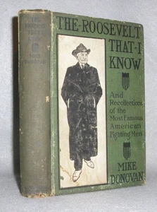 Antique Boxing History Book The Roosevelt I Know Mike Donovan Bare Knuckle 1909 - Picture 1 of 13
