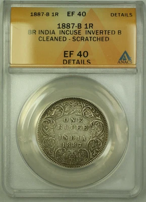 1887-B British India 1 Rupee Silver Coin of Queen Victoria  ANACS EF-40 Details - Image 1 of 2
