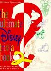 The Ultimate Disney Trivia Book 2 By David Smith, Kevin Neary