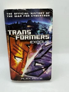 Transformers: Exodus (Irvine 2011) The Official History of the War for Cybertron - Picture 1 of 8