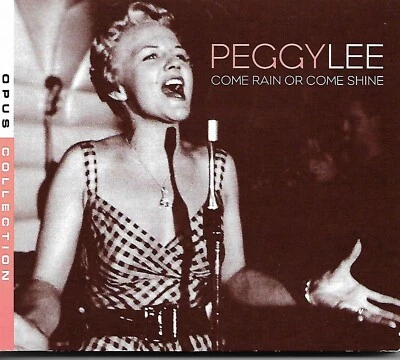 Peggy Lee, Come Rain Or Come Shine, CD 2010 EMI Music, Starbucks Opus Collection - Image 1 of 4
