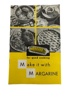 Vintage "for good cooking Make it wth Margarine" Cookbook ~Rare~ (CB98) - Picture 1 of 14