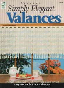 CROCHET SIMPLY ELEGANT VALANCES BEAUTIFUL & EASY-TO-CROCHET - Picture 1 of 2