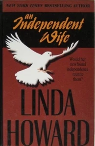 LINDA HOWARD "An Independent Wife" BRAND NEW Large Print Hardcover RARE - Bild 1 von 1