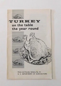 Turkey on the Table The Year Round USDA 1963 Home & Garden Bulletin No. 45 - Bild 1 von 5