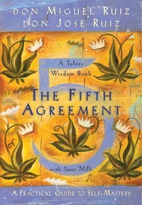 The Fifth Agreement: A Practical Guide to Self-Mastery (Toltec Wisdom) - Imagen 1 de 1