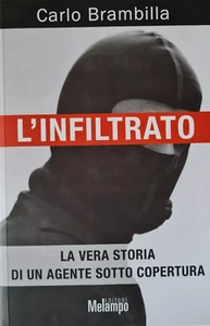 L'INFILTRATO C. Brambilla EDITORE MELAMPO - Bild 1 von 1