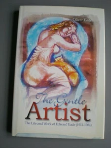 Der sanfte Künstler - Das Leben des Edward Eade (1911-1984) - Bild 1 von 3