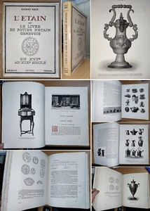 Naef OGGETTI in PELTRO e VASAI GINEVRINI da XVI a XIX 1920 Storia degli Oggetti - Picture 1 of 24
