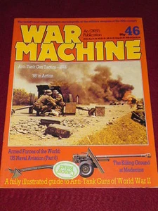 WAR MACHINE # 46 - ANTI TANK GUNS OF WORLD WAR II - Picture 1 of 1