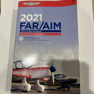 Far/Aim 2021: Federal Aviation Regulations/Aeronautical Information Manual ASA - Picture 1 of 3
