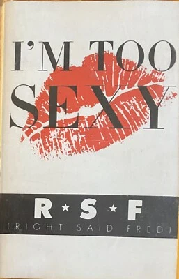 Right Said Fred I’m Too Sexy Australian Cassette Cassingle - Image 1 of 4