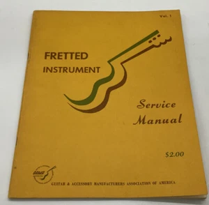Fretted instrument service manual Vol 1 GAMA chris lawson dick petteruti - Foto 1 di 12
