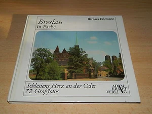 Breslau in Farbe - Schlesiens Herz an der Oder - 72 Großfotos - Barbara Erlemann - Picture 1 of 1