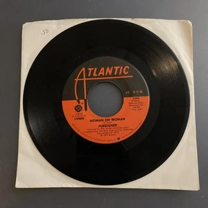 1977 Foreigner Feels Like The First Time / Woman Oh Woman - 45 RPM Vinyl Record - Imagen 1 de 4